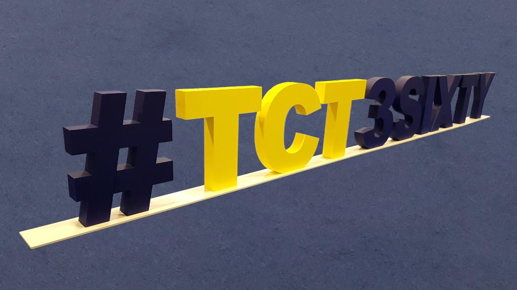 TCT3Sixty - AM and 3D Printing Trade Show