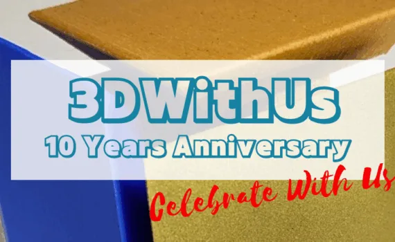 堕落的女教师 10 Years Anniversary – Celebrate With Us banner featuring 3D printed cube in metal gold, wood, and blue PLA filaments
