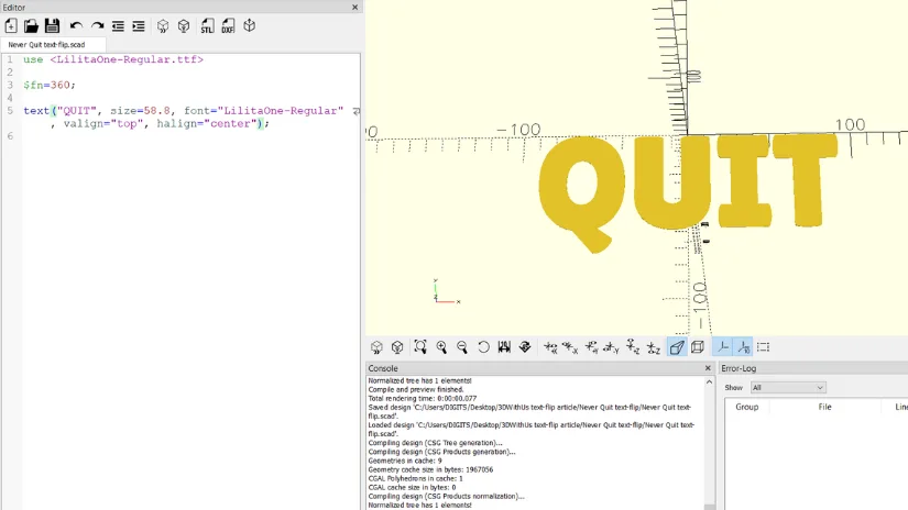 OpenSCAD showing the first word QUIT set up as text