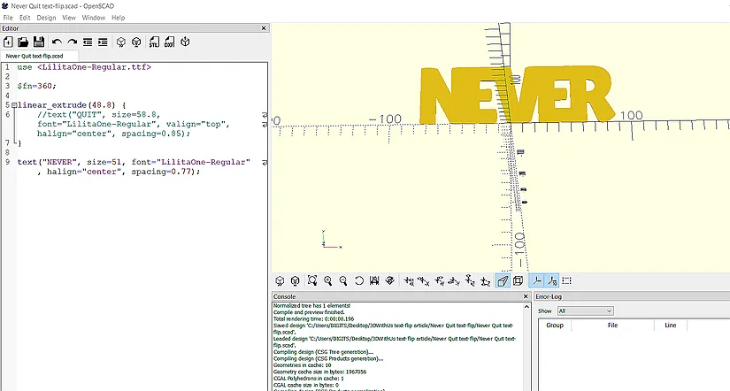 OpenSCAD showing the second word NEVER set up as text